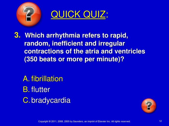 Rapid random ineffectual and irregular contractions of the heart